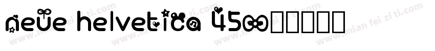 neue helvetica 45字体转换